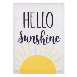 Hello Sunshine Garden Flag, 18"