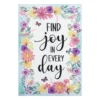 Joy In Everyday Garden Flag